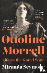 Seymour, Miranda - Ottoline Morrell