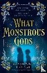 Hodge, Rosamund - What Monstrous Gods