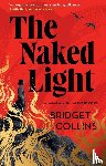 Collins, Bridget - The Naked Light
