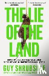 Shrubsole, Guy - The Lie of the Land