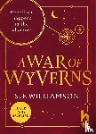 Williamson, S. F. - A WAR OF WYVERNS
