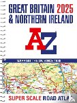 A-Z Maps - Great Britain A-Z Super Scale Road Atlas 2025 (A3 Spiral)
