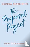 Marchetti, Donna - The Proposal Project
