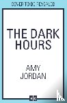 Jordan, Amy - The Dark Hours