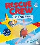 Senior, Suzy - Rescue Crew – Flying High