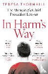 Thornhill, Teresa - In Harm’s Way