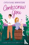Robertson, Catherine - Corkscrew You