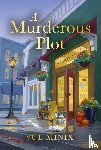 Minix, Sue - A Murderous Plot