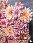 Slade, Naomi, Lane, Georgianna - Chrysanthemums