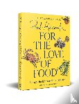 Ainsworth, Paul - For the Love of Food