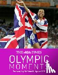 Goodbody, John, Dineen, Robert - The Times Olympic Moments