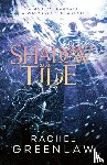 Greenlaw, Rachel - Shadow and Tide