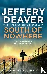 Deaver, Jeffery - South of Nowhere