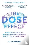 Power, TJ - The DOSE Effect