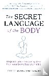 Mann, Jennifer, Rabin, Karden - The Secret Language of the Body