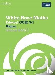 Ainscough, Matthew, Clasper, Robert, Davies, Rhiannon, Shillabeer, Sahar - Edexcel GCSE 9-1 Higher Student Book 1