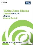 Ainscough, Matthew, Clasper, Robert, Davies, Rhiannon, Shillabeer, Sahar - Edexcel GCSE 9-1 Higher Student Book 2