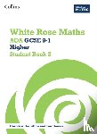Ainscough, Matthew, Clasper, Robert, Davies, Rhiannon, Shillabeer, Sahar - AQA GCSE 9-1 Higher Student Book 2