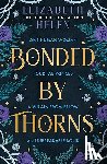 Helen, Elizabeth - Bonded by Thorns