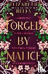 Helen, Elizabeth - Forged by Malice