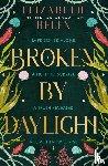 Helen, Elizabeth - Broken by Daylight