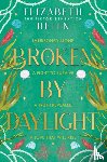 Helen, Elizabeth - Broken by Daylight