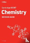 Sunley, Chris - Cambridge IGCSE™ Chemistry Revision Guide