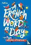 Collins Kids - A French Word A Day