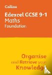 Collins GCSE - Edexcel GCSE 9-1 Maths Foundation Organise and Retrieve Your Knowledge