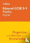 Collins GCSE - Edexcel GCSE 9-1 Maths Higher Organise and Retrieve Your Knowledge