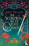 Zhao, Amelie Wen - The Scorpion and the Night Blossom