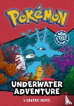Pokemon - Pokemon: Underwater Adventure Graphic Novel