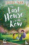 Parr, Lesley - The Last House in the Row