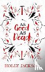 Jackson, Holly - As Good As Dead Collector's Edition