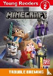 Mojang AB - Minecraft Young Readers: Trouble Brewing