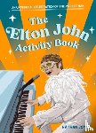 Joyce, Nathan - The Elton John Activity Book
