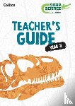 Allen, David, Beverley, Nicola, Hiscock, Naomi, Lawrence, Liz - Snap Science Teacher’s Guide Year 3