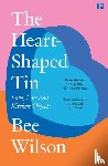 Wilson, Bee - The Heart-Shaped Tin