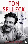 Selleck, Tom - You Never Know