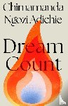 Adichie, Chimamanda Ngozi - Dream Count
