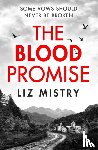 Mistry, Liz - The Blood Promise