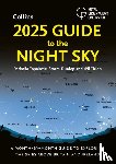 Topalovic, Radmila, Dunlop, Storm, Tirion, Wil, Royal Observatory Greenwich - 2025 Guide to the Night Sky