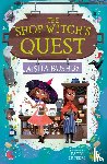 Bushby, Aisha - The Shop-Witch’s Quest