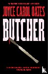 Oates, Joyce Carol - Butcher