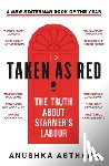 Asthana, Anushka - Taken As Red