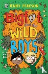 Pearson, Jenny - Bigfoot and the Wild Boys
