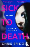 Bridges, Chris - Sick to Death