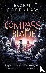 Greenlaw, Rachel - Compass and Blade Special Edition