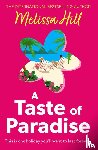 Hill, Melissa - A Taste of Paradise