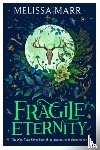 Marr, Melissa - Fragile Eternity